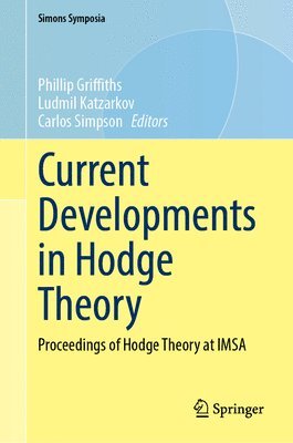 bokomslag Current Developments in Hodge Theory