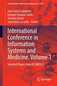 bokomslag International Conference in Information Systems and Medicine. Volume 1