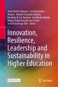 bokomslag Innovation, Resilience, Leadership and Sustainability in Higher Education