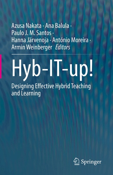 Azusa Nakata, Ana Balula, Paulo J. M. Santos, Hanna Järvenoja, António Moreira, Armin Weinberger - Hyb-IT-up!, Inbunden