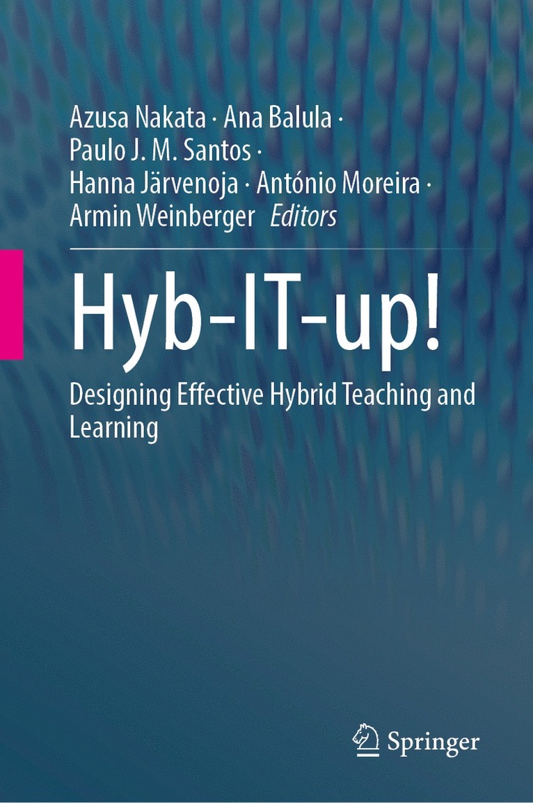 Azusa Nakata, Ana Balula, Paulo J. M. Santos, Hanna Järvenoja, António Moreira, Armin Weinberger - Hyb-IT-up!, Inbunden