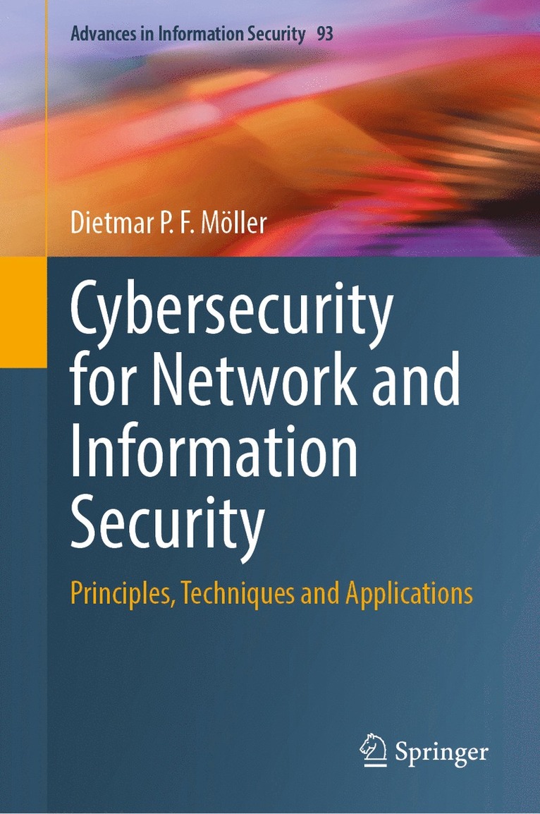 Dietmar P. F. Möller - Cybersecurity for Network and Information Security, Inbunden