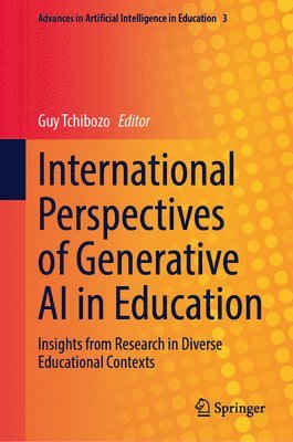 International Perspectives of Generative AI in Education