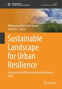 bokomslag Sustainable Landscape for Urban Resilience