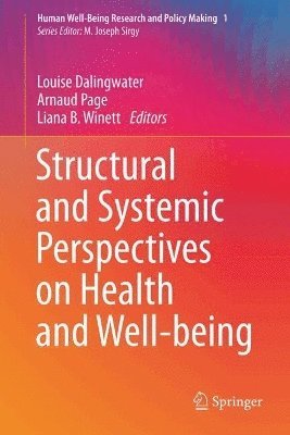 bokomslag Structural and Systemic Perspectives on Health and Well-being