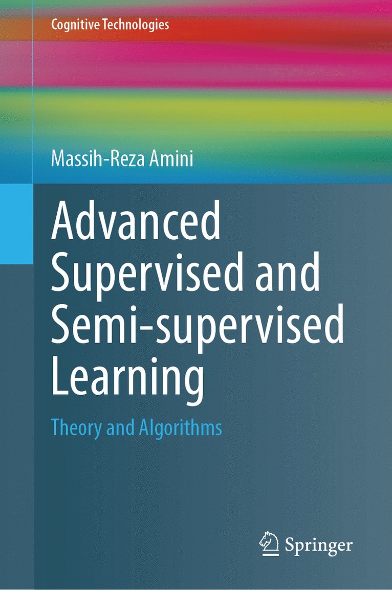 Massih-Reza Amini - Advanced Supervised and Semi-supervised Learning, Inbunden