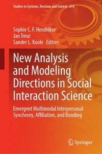 bokomslag New Analysis and Modeling Directions in Social Interaction Science