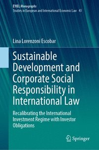 bokomslag Sustainable Development and Corporate Social Responsibility in International Law