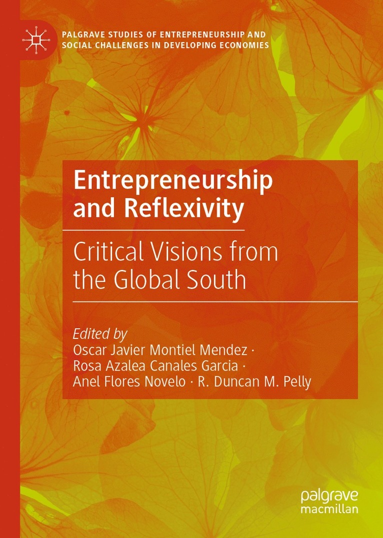 Entrepreneurship and Reflexivity