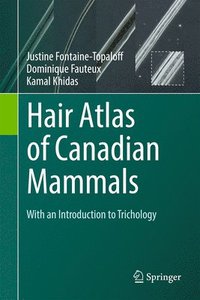 bokomslag Hair Atlas of Canadian Mammals: With an Introduction to Trichology