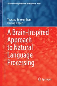 bokomslag A Brain-Inspired Approach to Natural Language Processing