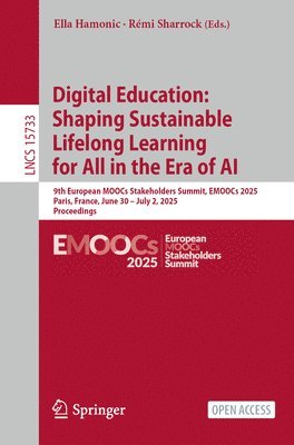 bokomslag Digital Education: Shaping Sustainable Lifelong Learning for All in the Era of AI