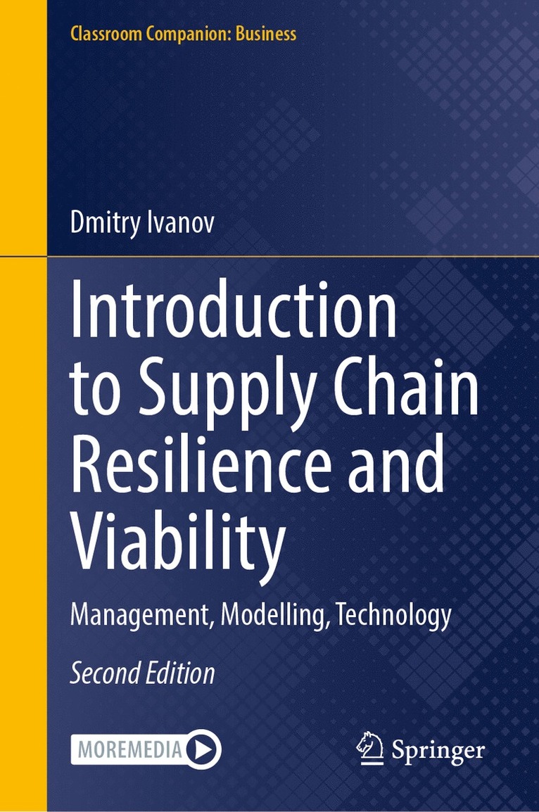 Dmitry Ivanov - Introduction to Supply Chain Resilience and Viability, Inbunden