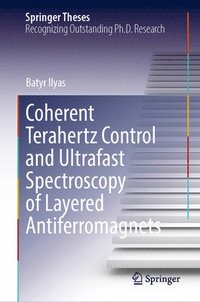 bokomslag Coherent Terahertz Control and Ultrafast Spectroscopy of Layered Antiferromagnets