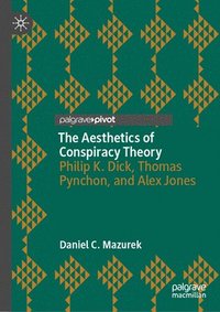 bokomslag Aesthetics of Conspiracy Theory