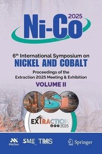 bokomslag Ni-Co 2025, 6th International Symposium on Nickel and Cobalt