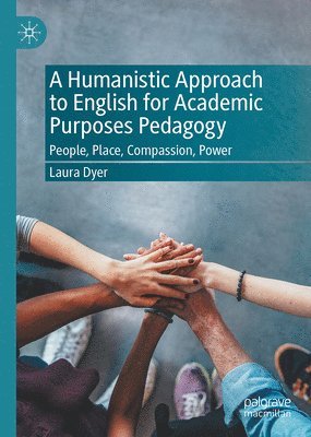 bokomslag Humanistic Approach to English for Academic Purposes Pedagogy