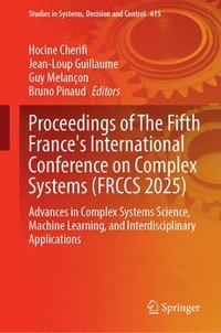 bokomslag Proceedings of The Fifth France's International Conference on Complex Systems (FRCCS 2025)