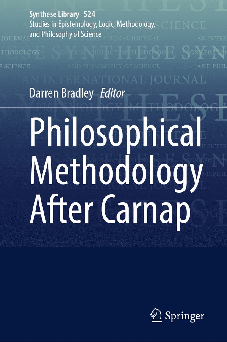 Philosophical Methodology After Carnap