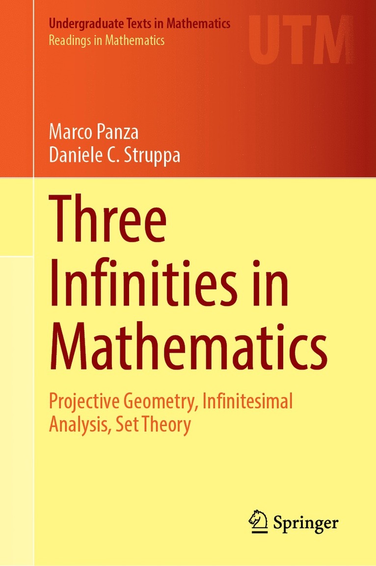 Marco Panza, Daniele C. Struppa - Three Infinities in Mathematics, Inbunden