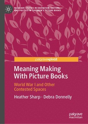 bokomslag Meaning Making With Picture Books