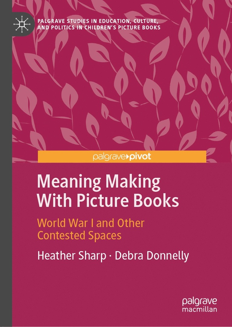 Heather Sharp, Debra Donnelly - Meaning Making With Picture Books, Inbunden