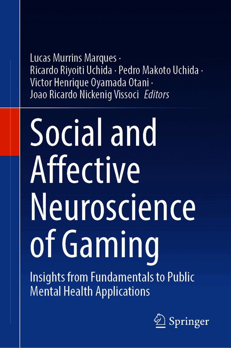 Social and Affective Neuroscience of Gaming