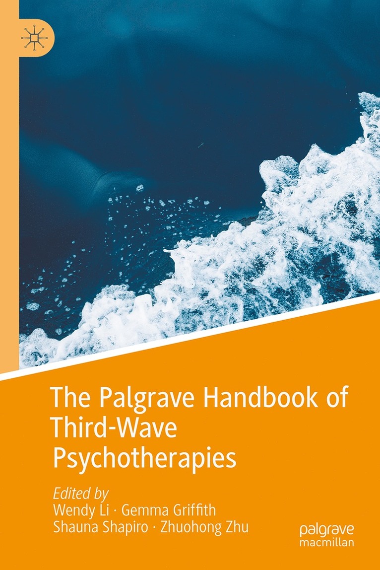 Palgrave Handbook of Third-Wave Psychotherapies