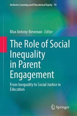 Role of Social Inequality in Parent Engagement