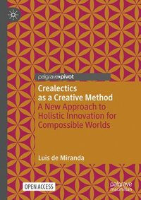 bokomslag Crealectics as a Creative Method