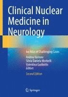 bokomslag Clinical Nuclear Medicine in Neurology: An Atlas of Challenging Cases