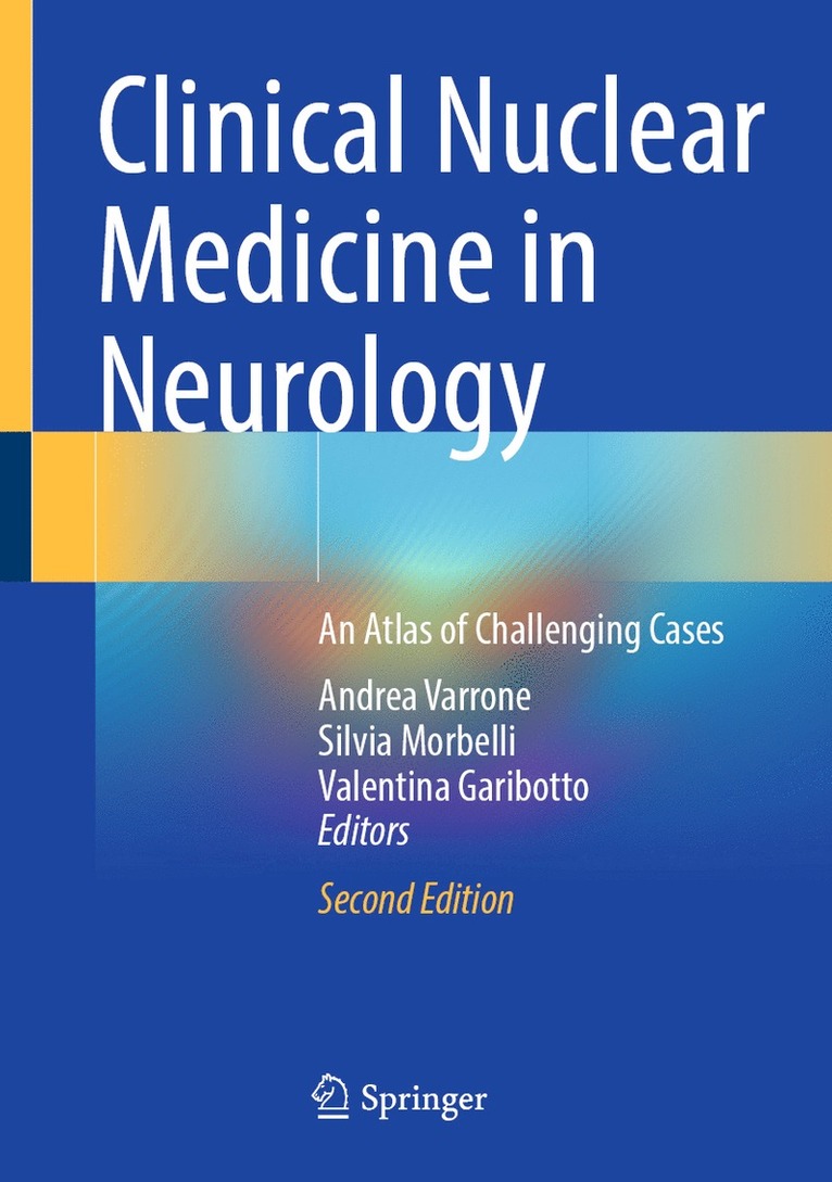 Clinical Nuclear Medicine in Neurology