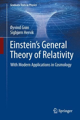 Øyvind Grøn, Sigbjørn Hervik - Einstein's General Theory of Relativity, Inbunden
