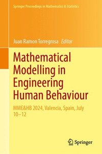 bokomslag Mathematical Modelling in Engineering Human Behaviour: Mme&hb 2024, Valencia, Spain, July 10-12