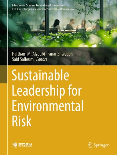 Haitham M. Alzoubi, Fanar Shwedeh, Said Salloum - Sustainable Leadership for Environmental Risk, Inbunden