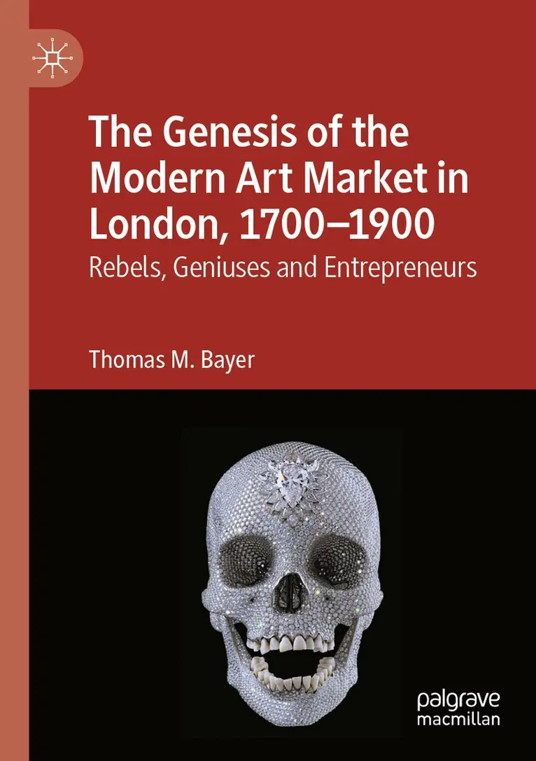 Thomas M. Bayer - Genesis of the Modern Art Market in London, 1700-1900, Häftad. Tillgänglighet: Lägg i varukorg