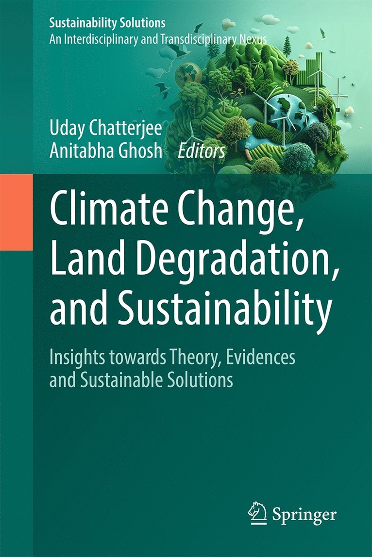 Climate Change, Land Degradation, and Sustainability