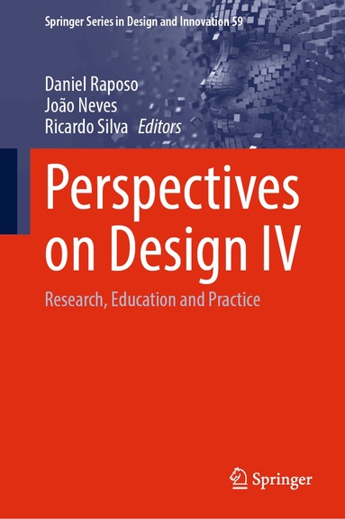 Daniel Raposo, João Neves, Ricardo Silva - Perspectives on Design IV, Inbunden