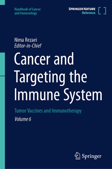 Nima Rezaei - Cancer and Targeting the Immune System, Inbunden
