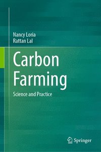 bokomslag Carbon Farming: Science and Practice