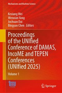 bokomslag Proceedings of the Unified Conference of Damas, Income and Tepen Conferences (Unified 2025): Volume 1