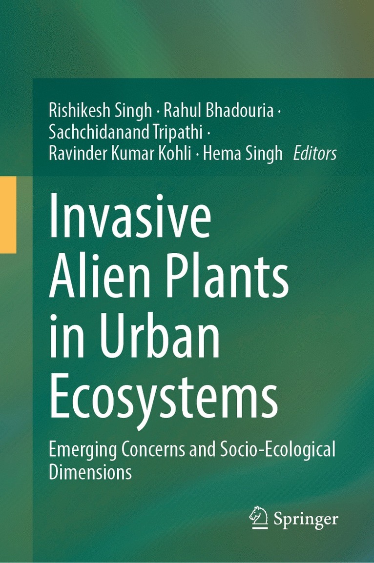 Invasive Alien Plants in Urban Ecosystems