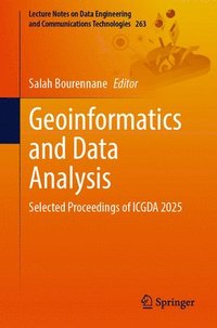 bokomslag Geoinformatics and Data Analysis: Selected Proceedings of Icgda 2025
