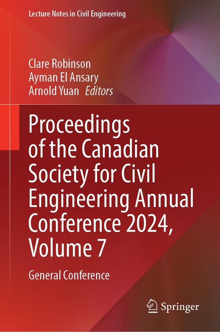 Proceedings of the Canadian Society for Civil Engineering Annual Conference 2024, Volume 7