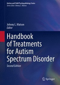 bokomslag Handbook of Treatments for Autism Spectrum Disorder