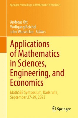 bokomslag Applications of Mathematics in Sciences, Engineering, and Economics