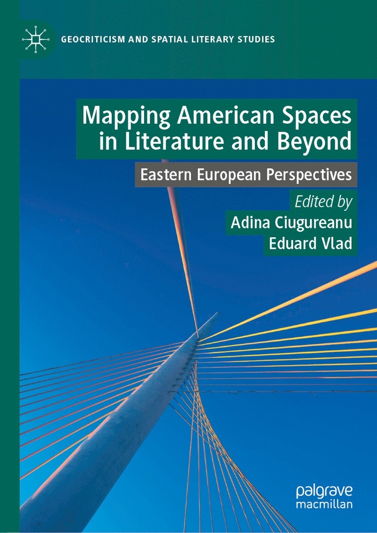 Mapping American Spaces in Literature and Beyond