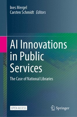 bokomslag AI Innovations in Public Services: The Case of National Libraries