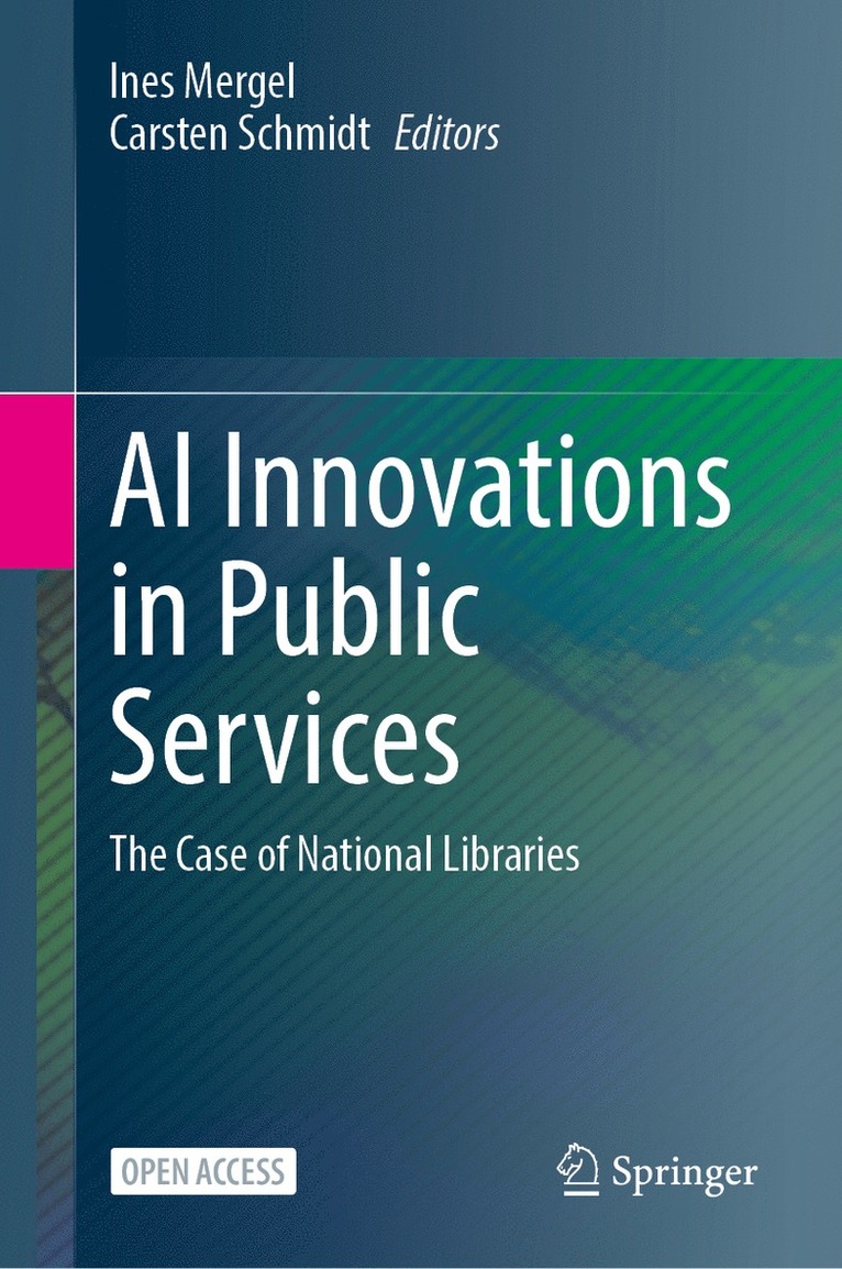 Ines Mergel, Carsten Schmidt - AI Innovations in Public Services, Inbunden