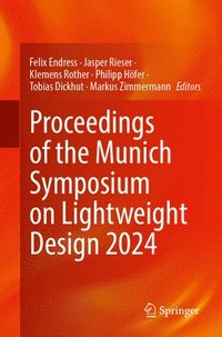 bokomslag Proceedings of the Munich Symposium on Lightweight Design 2024